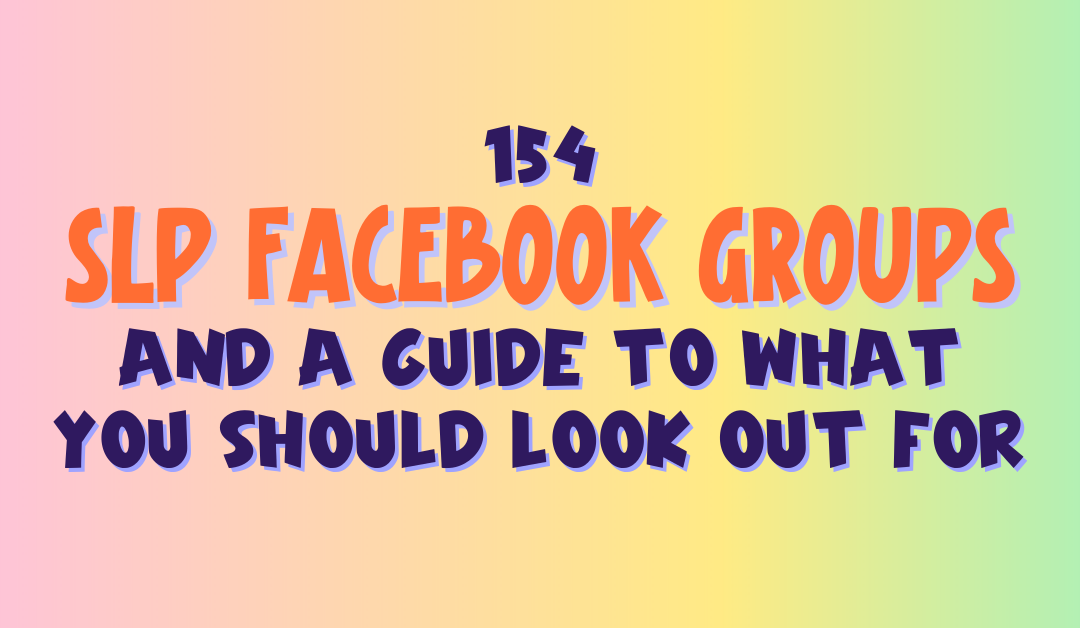 246 SLP Facebook Groups: A Comprehensive Guide